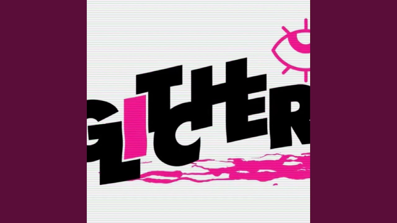 Watch Glitcherz on YouTube Watch Glitcherz on YouTube