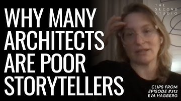 How to be a Better Storyteller as an Architect