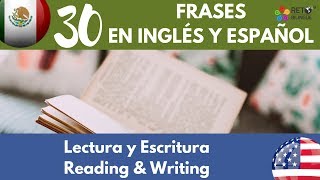 114:  Lectura y Escritura, Frases en inglés y español para niños.