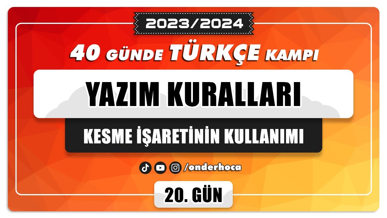 108) YAZIM KURALLARI - KESME İŞARETİNİN KULLANIMI / DİL BİLGİSİ KAMPI / Önder Hoca