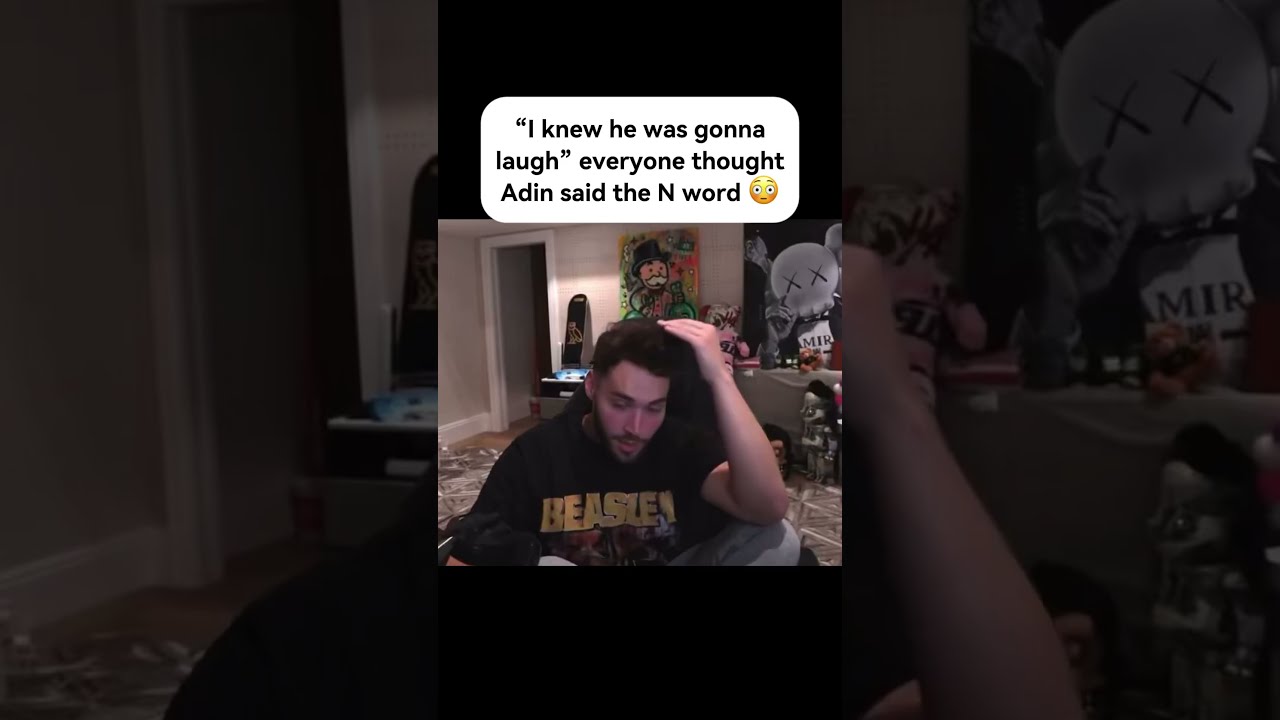 Adin Ross Accidental N Word 