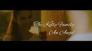 The Kelly Family - An Angel ❤