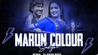 Maroon Color Sadiya - HIP HOP REMIX - DJ AMAN ROCK