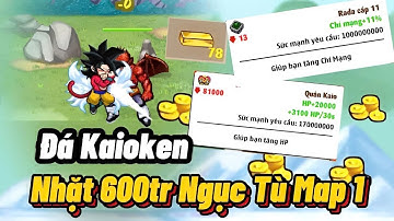 Ngọc Rồng Online || Đá Kaioken Ngục Tù Map 1 Nhặt Được Bnhiu Vàng ????