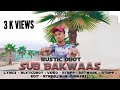 Sab bakwas proby kranv rustic dboy fasted rap