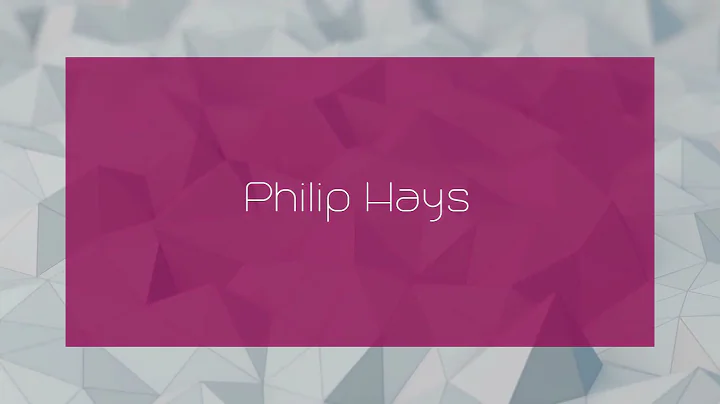 Philip Hays - appearance