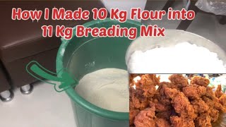 How To Make 11 kg BREADING MIX Good For 50 to 60 kg FRIED CHICKEN