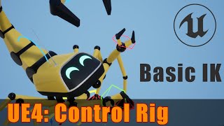 UE4: Control Rig - Basic IK