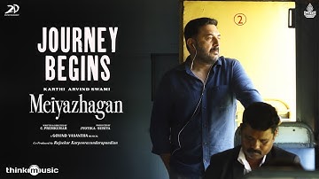 Journey Begins | Meiyazhagan | Karthi, Arvind Swami | Govind Vasantha | C.Premkumar