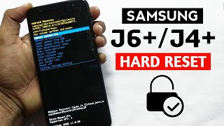 Samsung J6plus /J4 plus Hard reset 2023 | Screen Lock reset J6+/J4+ without pc.