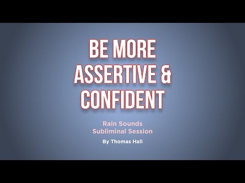 Be More Assertive x Confident - Rain Sounds Subliminal Session - By Minds In Unison