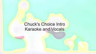 Chuck's Choice Intro Karaoke and Vocals Resimi