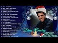 Merry Christmas 2020 - 2021 / Top Christmas Songs Playlist Elvis Presley - Best Christmas Music 2020