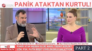 PANİK ATAKTAN NASIL KURTULURUM?//PANİK ATAK SEBEPLERİ