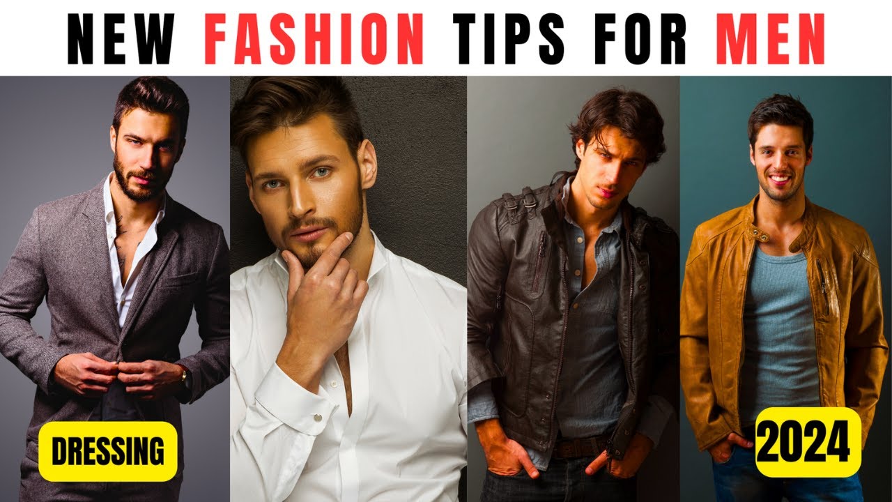 Elevate Your Style | 9 Fashion Tips for Men | Fashion Guide - YouTube