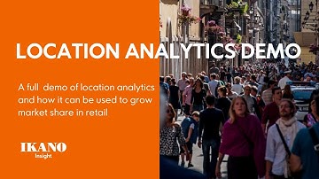 10-minute demo of Location analytics from Ikano Insight