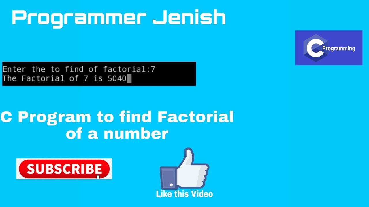 C Program To Find Factorial of a Number. - YouTube