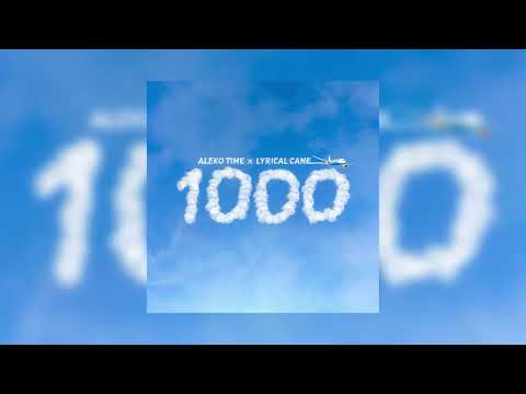 ALEKO TIME, Lyrical Cane - 1000 (Премьера Трека, 2025) 