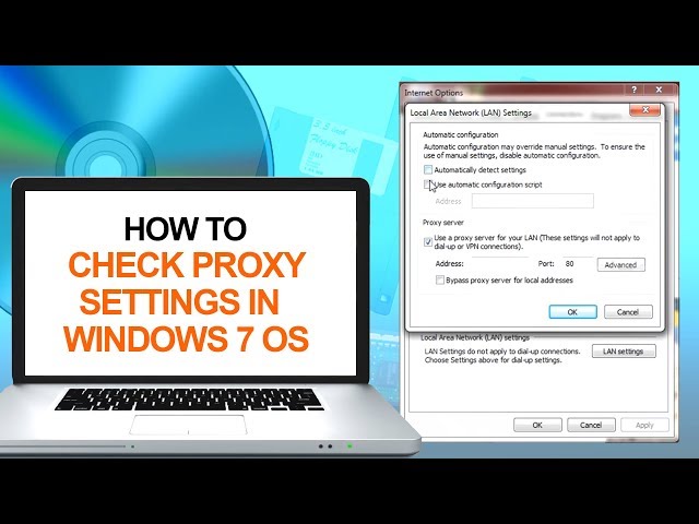 HTTP proxy configuration on Windows 7