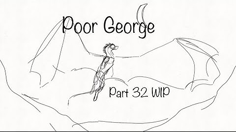 WIP | Poor George WoF Darkstalker MAP (Part 32)