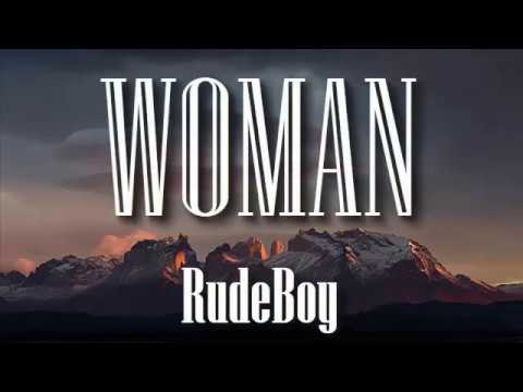 RudeBoy - Woman (Lyrics)