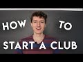 How To Start A Club in High School for Ivy League Admissions (2019)