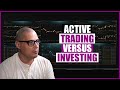Actively Trading Options Versus Passive Investing