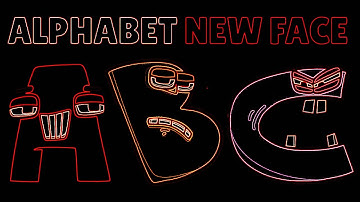 Alphabet Lore But These are New Face Z A    but its Vocoded to Miss The Rage
