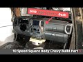 10 Speed Square Body Chevy Dash Swap Part 1. 2019+ Silverado High Country Interior