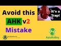 ⚠️Don't Fall into this AutoHotkey v2 Trap when Setting Hotkeys😳
