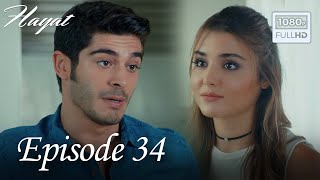 Hayat - Episode 34 (English Subtitle)