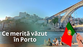 Ce merită văzut în Porto - Partea 1