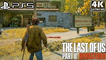 The Last Of Us Part 2 Remastered  PS5 Enhanced (FIDELITY MODE) Gamplay [4K ULTRA HD]