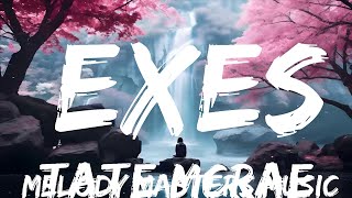 Tate McRae - Exes (Lyrics)  | 25mins - Feeling your music