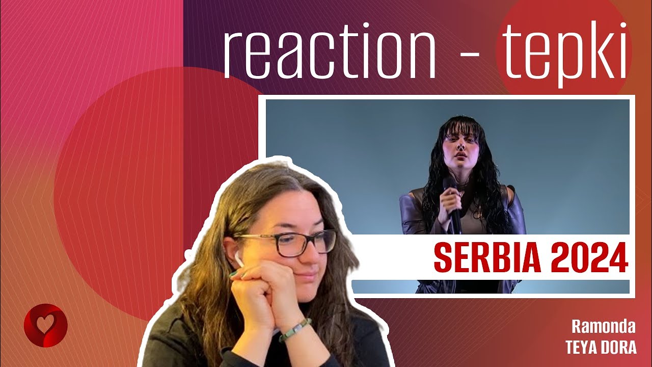 REACTION • Teya Dora - Ramonda (Eurovision 2024 🇷🇸 Serbia) - YouTube