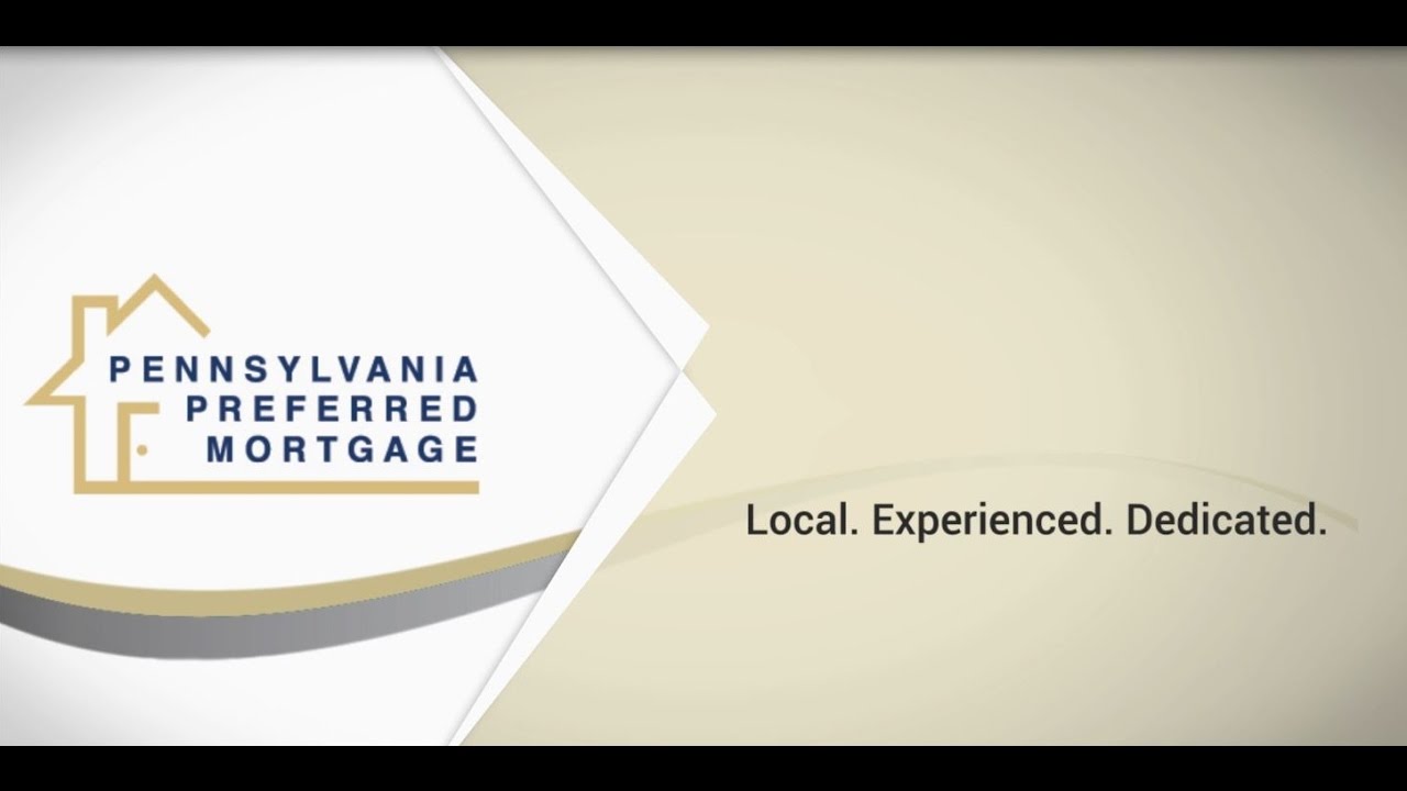 Pennsylvania Preferred Mortgage NMLS ID 113023 Why Pennsylvania