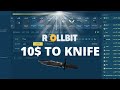 10$ TO A CSGO KNIFE ON ROLLBIT (SUCCESS)