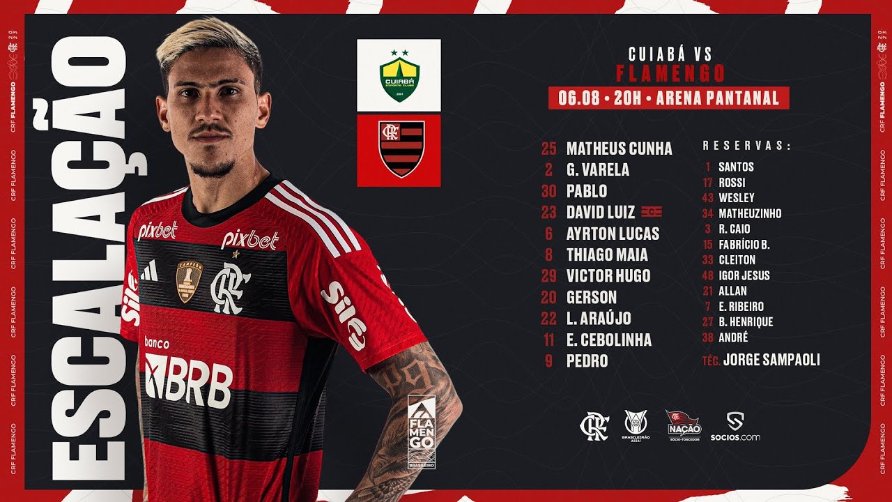 Pedro vai jogar hoje no Flamengo contra o Cuiabá, 06/08?