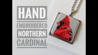 Don't Miss this How to Hand Embroidered Northern Cardinal!!
