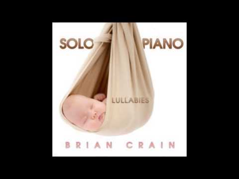 Brian Crain Brahms Lullaby Brian Crain Brahms Lullaby