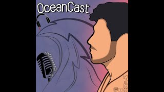 Oceancast #4 Canciones de amor para dedicar