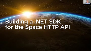 .NET to the Core - Building a Friendly .NET SDK to Connect to Space with Maarten Balliauw