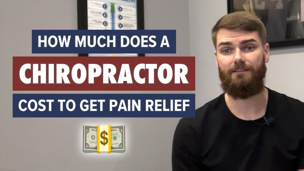 How much does a CHIROPRACTOR cost to finally get pain relief? [Covered By Insurance?] YouTube