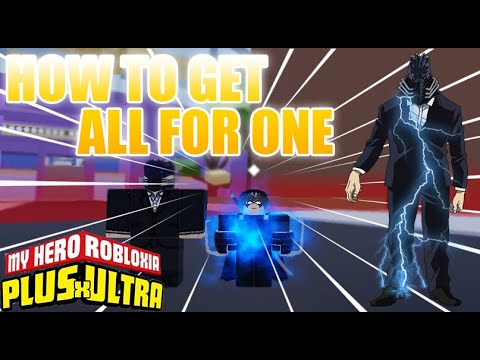 How To Get The All For One Quirk In Plus Ultra 2 Plus Ultra 2 Youtube - roblox plus ultra how to get 2 quirks