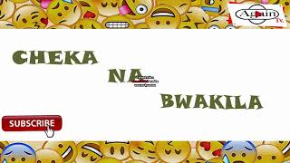 Bwakila _ Sitaki Utoto (Not covered) Comedy Mpya