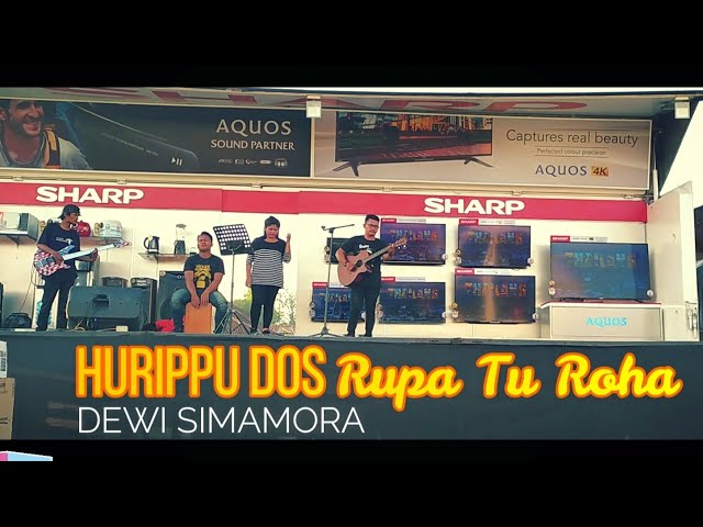 HURIPPU DOS RUPA TU ROHA (Cover) - DEWI SIMAMORA class=