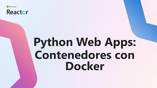 Python Web Apps: Contenedores con Docker