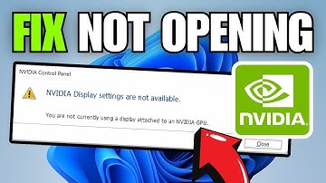 How to Fix Nvidia Control Panel not Opening in Windows 11 [2025]