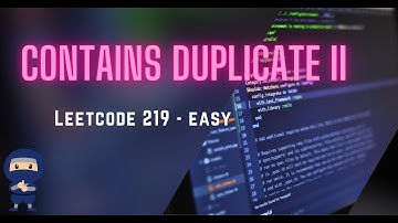 Contains Duplicate II  LeetCode 219 | Intuitive Explanation + Code