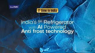 Lloyd IceCool Series - AI Anti frost Technology